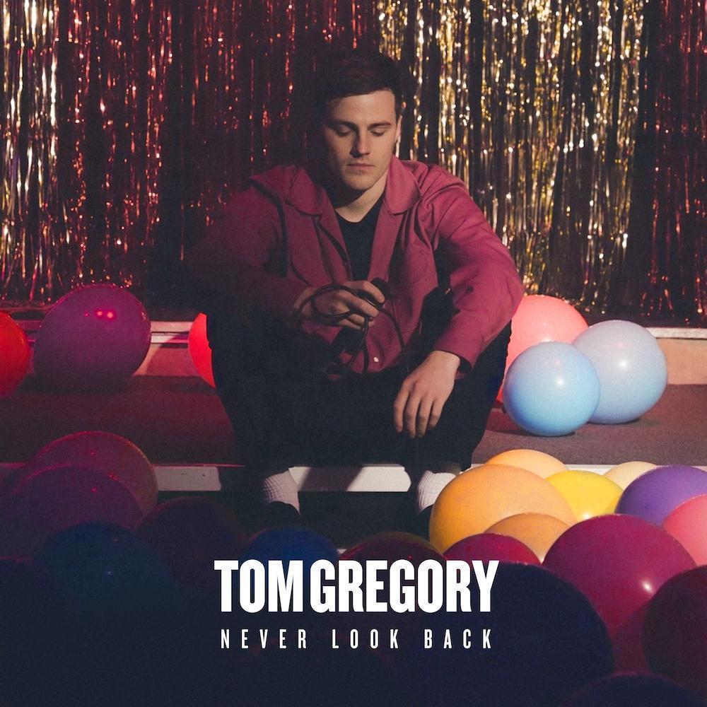 tom gregory single cover never look back